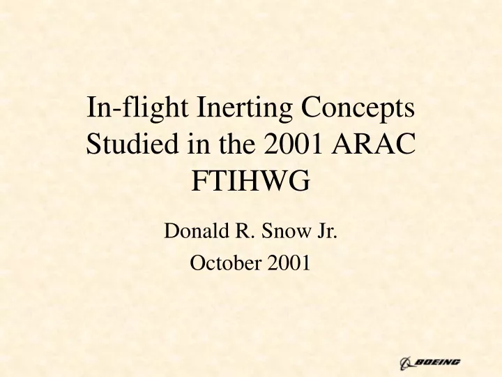 in flight inerting concepts studied in the 2001 arac ftihwg