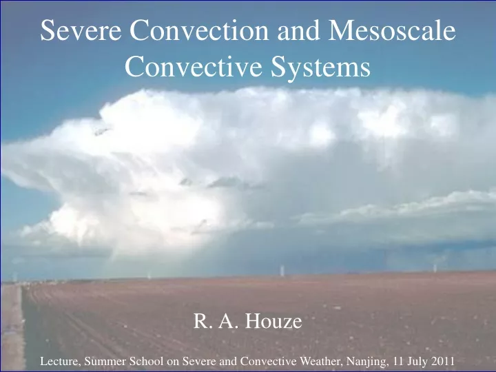 severe convection and mesoscale convective systems