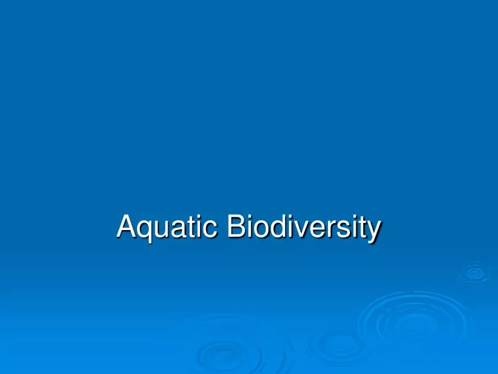 aquatic biodiversity