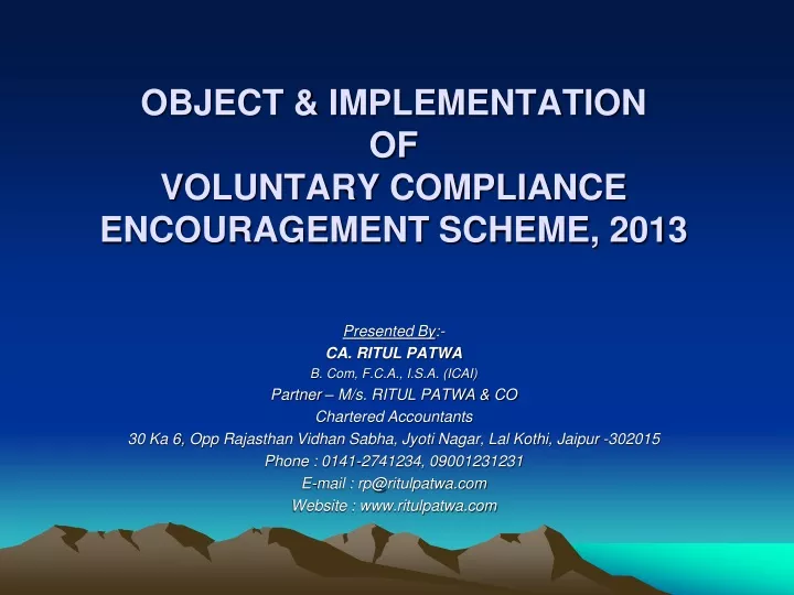 object implementation of voluntary compliance encouragement scheme 2013
