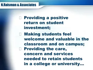 Providing a positive return on student investment;