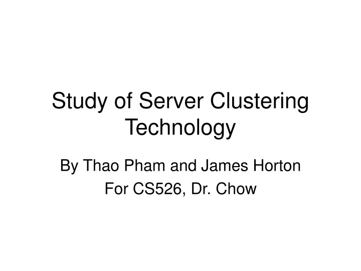 study of server clustering technology