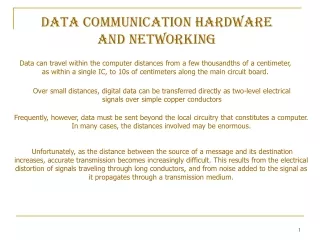 DATA COMMUNICATION HARDWARE AND NETWORKING