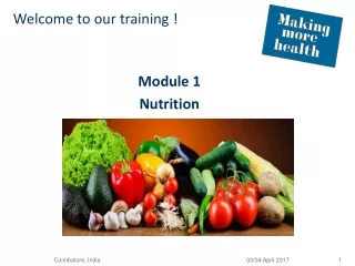 Welcome to our training ! Module 1 Nutrition