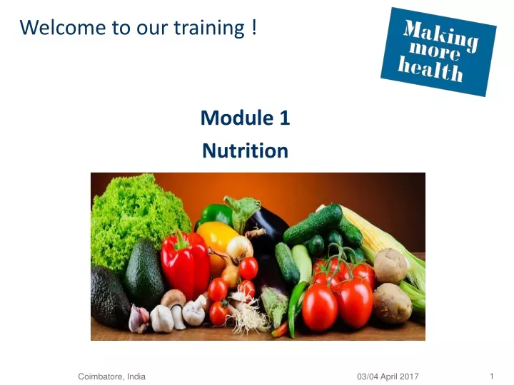 welcome to our training module 1 nutrition