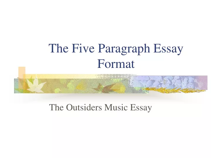 the five paragraph essay format