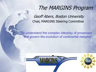 The MARGINS Program