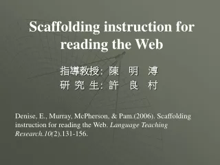 Scaffolding instruction for reading the Web