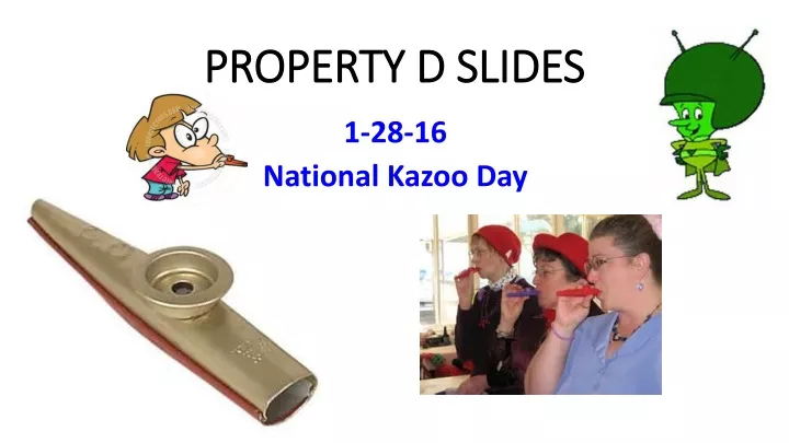 property d slides