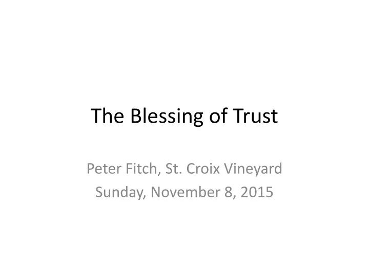 the blessing of trust