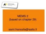 Isotropic Etching in MEMS: Processes, Applications, and Etchants - slide 1