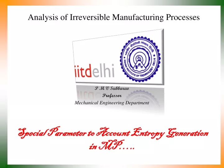 analysis of irreversible manufacturing processes