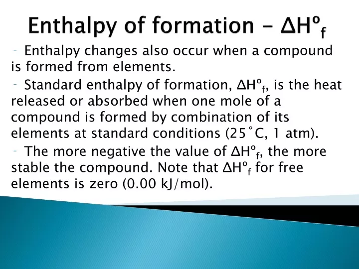 enthalpy of formation h f