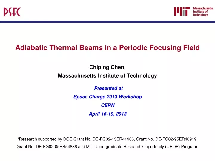 adiabatic thermal beams in a periodic focusing field