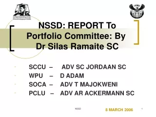 NSSD: REPORT To Portfolio Committee: By   Dr Silas Ramaite SC