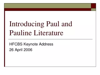 Introducing Paul and Pauline Literature