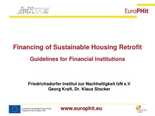 Financing of Sustainable Housing Retrofit Guidelines for Financial Institutions