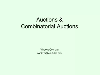 Auctions &amp;  Combinatorial Auctions