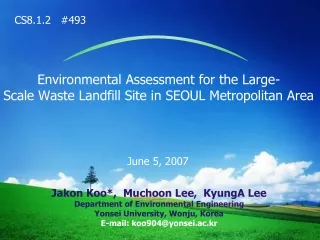 Environmental Assessment for the Large-  Scale Waste Landfill Site in SEOUL Metropolitan Area