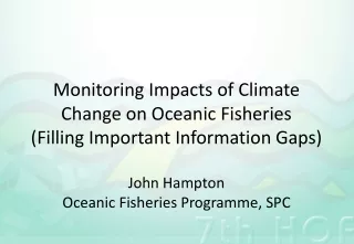 Monitoring Climate Change in Oceanic Fisheries