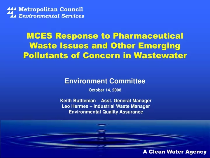 mces response to pharmaceutical waste issues and other emerging pollutants of concern in wastewater