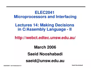 March 2006 Saeid Nooshabadi saeid@unsw.au