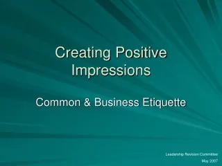 Creating Positive Impressions