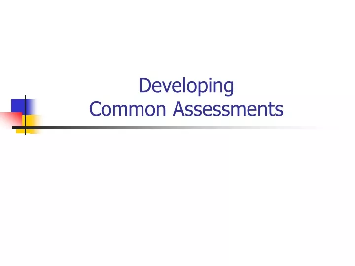 developing common assessments