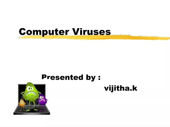 presentation on topic computer viruses