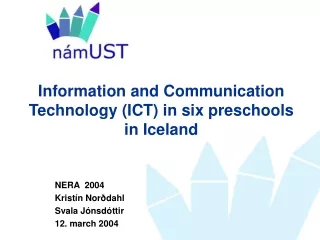 Information and Communication Technology (ICT) in six preschools in Iceland