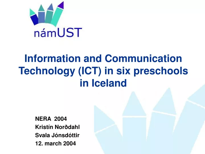 information and communication technology ict in six preschools in iceland