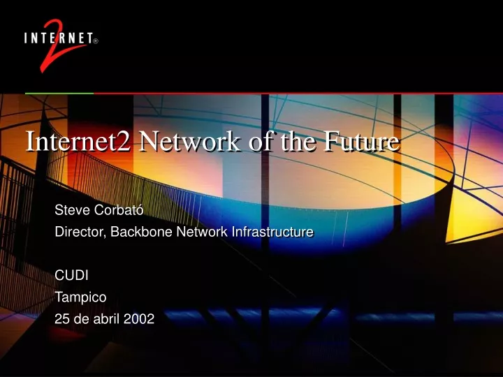 internet2 network of the future