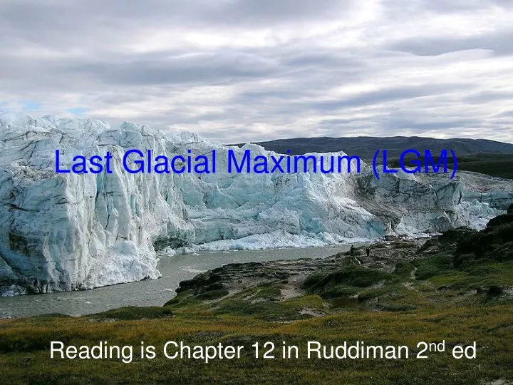 last glacial maximum lgm