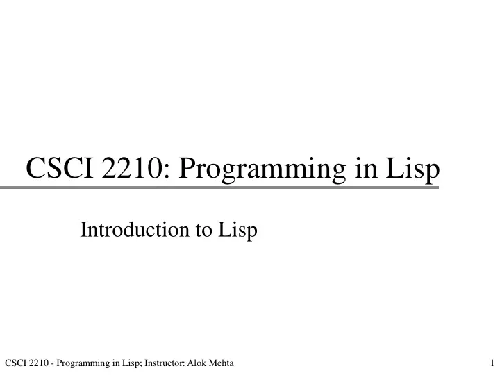 csci 2210 programming in lisp