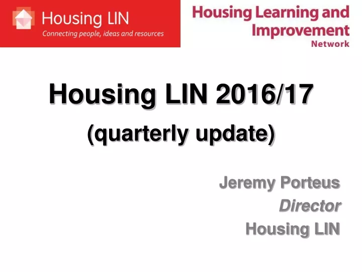 housing lin 2016 17 quarterly update