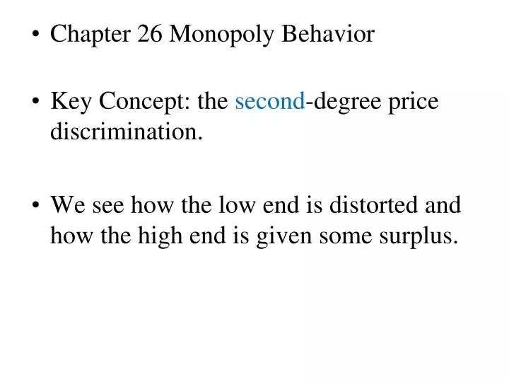 chapter 26 monopoly behavior key concept