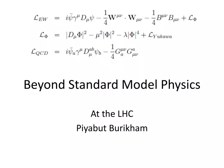 beyond standard model physics