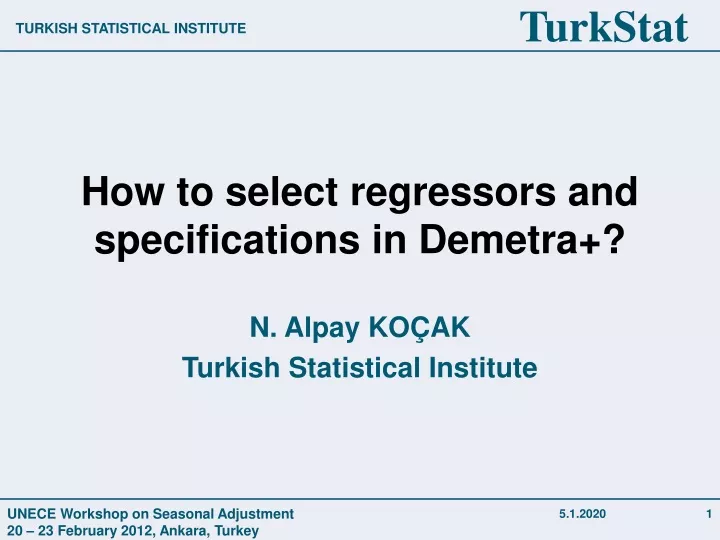 how to select regressors and specifications in demetra