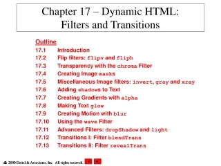 Chapter 17 – Dynamic HTML: Filters and Transitions