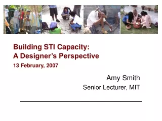 Building STI Capacity:  A Designer’s Perspective 13 February, 2007