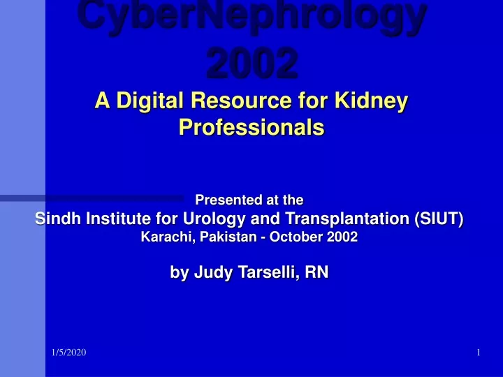 cybernephrology 2002 a digital resource for kidney professionals
