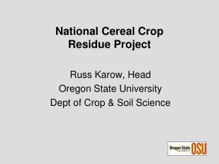 National Cereal Crop Residue Project