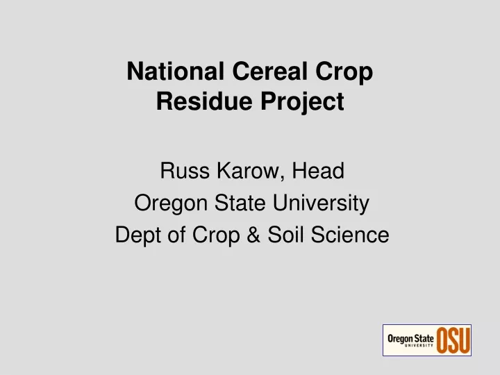 national cereal crop residue project