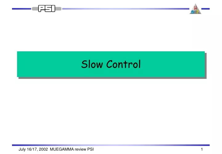 slow control