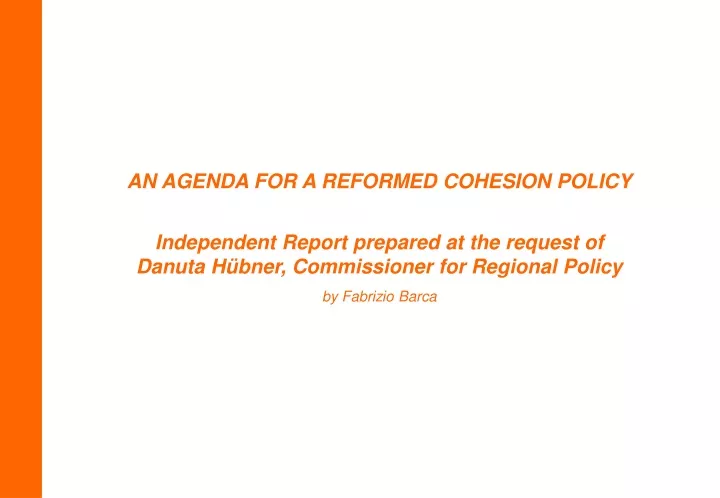 an agenda for a reformed cohesion policy