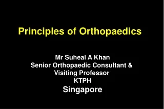Principles of Orthopaedics