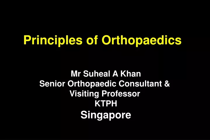 principles of orthopaedics