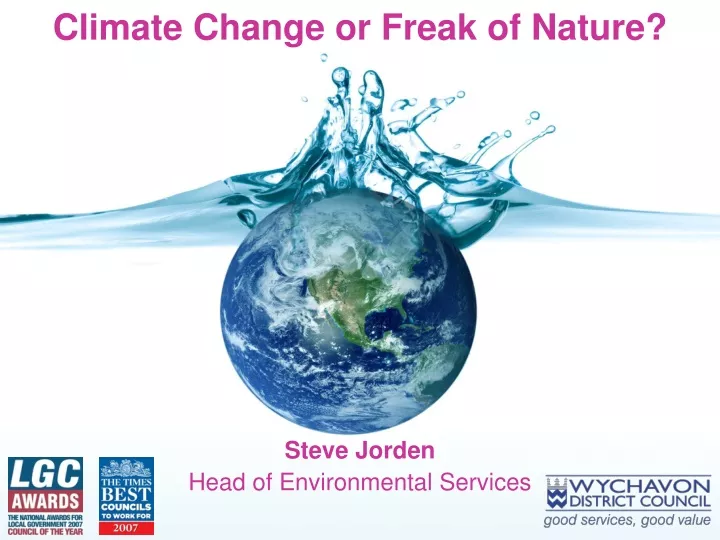 climate change or freak of nature