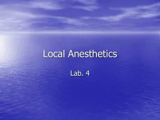 Local Anesthetics