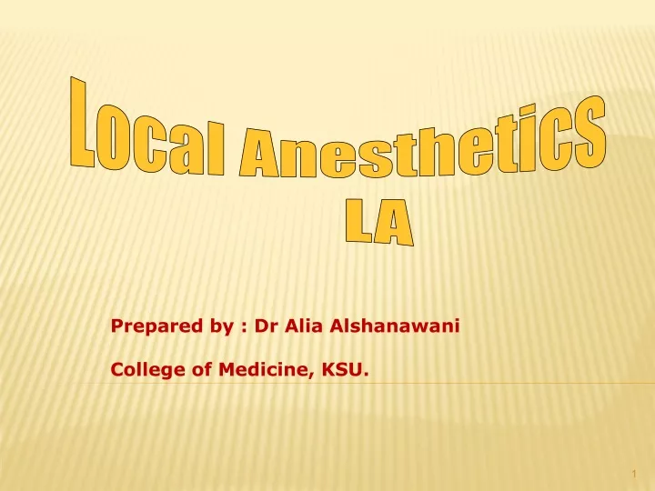 local anesthetics la